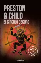 el circulo oscuro (inspector pendergast 8)-douglas preston-lincoln child-9788499080406 el circulo oscuro (inspector pendergast 8)-douglas preston-lincoln child-9788499080406