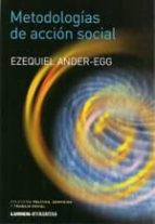 metodologias de accion social-ezequiel ander-egg-9789870008606 metodologias de accion social-ezequiel ander-egg-9789870008606