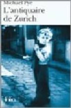 Descarga gratuita de ebook portugues L antiquaire de zurich
