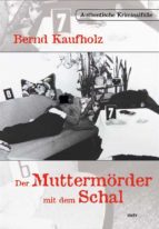 der muttermörder mit dem schal (ebook)-9783954626816 der muttermörder mit dem schal (ebook)-9783954626816