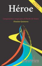 héroe (ebook)-dionisio quinteros-9786074103816 héroe (ebook)-dionisio quinteros-9786074103816