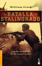 la batalla por stalingrado-william craig-9788408061816 la batalla por stalingrado-william craig-9788408061816