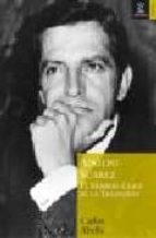 adolfo suarez y el bienio prodigioso-manuel ortiz sanchez-9788408066316 adolfo suarez y el bienio prodigioso-manuel ortiz sanchez-9788408066316