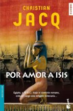 por amor a isis-christian jacq-9788408072416 por amor a isis-christian jacq-9788408072416