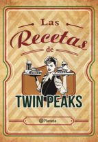 las recetas de twin peaks (ebook)-9788408171416 las recetas de twin peaks (ebook)-9788408171416