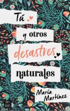 TU Y OTROS DESASTRES NATURALES