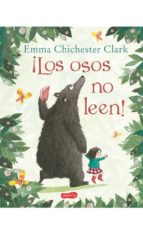 los osos no leen-emma chichester clark-9788417222116 los osos no leen-emma chichester clark-9788417222116