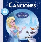 mis primeras canciones: frozen-9788417240516 mis primeras canciones: frozen-9788417240516