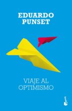 viaje al optimismo-eduardo punset-9788423337316 viaje al optimismo-eduardo punset-9788423337316