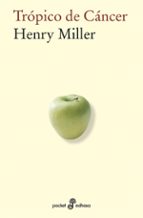 tropico de cancer-henry miller-9788435019316 tropico de cancer-henry miller-9788435019316