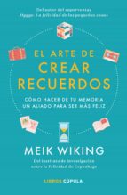 el arte de crear recuerdos (ebook)-meik wiking-9788448026516