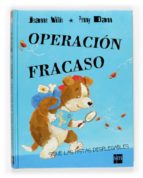 operacion fracaso-jeanne willis-9788467500516 operacion fracaso-jeanne willis-9788467500516