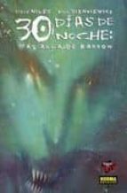 30 dias de noche: mas alla de barrow-steve niles-bill sienkiewicz-9788467902716 30 dias de noche: mas alla de barrow-steve niles-bill sienkiewicz-9788467902716