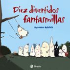 diez divertidos fantasmillas-susanne gohlich-9788469626016 diez divertidos fantasmillas-susanne gohlich-9788469626016