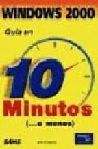 Descargas gratuitas de audiolibros digitales Guia en 10 minutos windows 2000 profesional