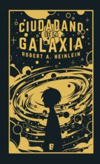 ciudadano de la galaxia (ebook)-robert a. heinlein-9788490698716 ciudadano de la galaxia (ebook)-robert a. heinlein-9788490698716