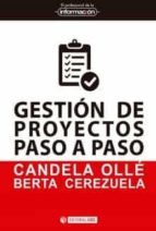 gestión de proyectos paso a paso-candela; cerezuela, berta ollé-9788491169116 gestión de proyectos paso a paso-candela; cerezuela, berta ollé-9788491169116