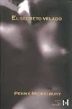 el secreto velado-penny mickelbury-9788495346216 el secreto velado-penny mickelbury-9788495346216