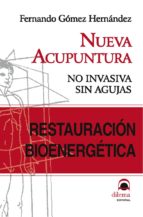 restauracion bioenergetica (ebook)-fernando gomez hernandez-9788496079816 restauracion bioenergetica (ebook)-fernando gomez hernandez-9788496079816