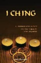 i ching: el milenario oraculo chino que dara respuesta a tus preg untas-9788496829916 i ching: el milenario oraculo chino que dara respuesta a tus preg untas-9788496829916
