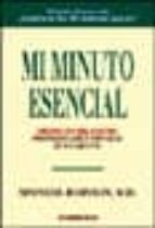 mi minuto esencial-spencer johnson-9788497591416 mi minuto esencial-spencer johnson-9788497591416