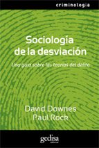 sociologia de la desviacion-david downes-paul rock-9788497842716 sociologia de la desviacion-david downes-paul rock-9788497842716