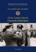 la verdad sobre mi padre-enrique casado ugarte-9788499463216 la verdad sobre mi padre-enrique casado ugarte-9788499463216