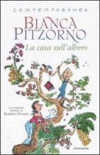 la casa sull albero-bianca pitzorno-9788804570516 la casa sull albero-bianca pitzorno-9788804570516