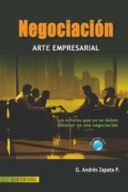 negociación. arte empresarial. (ebook)-g. andres zapata-9789586486316 negociación. arte empresarial. (ebook)-g. andres zapata-9789586486316