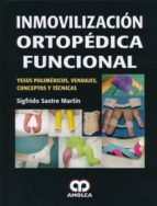 inmovilizacion ortopedica funcional: yesos polimericos, vendajes, conceptos y tecnicas-9789588871516 inmovilizacion ortopedica funcional: yesos polimericos, vendajes, conceptos y tecnicas-9789588871516