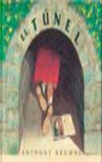 el tunel-anthony browne-9789681639716 el tunel-anthony browne-9789681639716