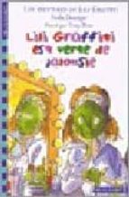 Lili graffiti est verte de jalousie PDF ePub 978-2070504022 por Paula danziger