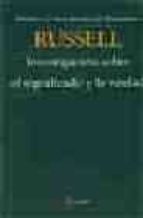 investigacion sobre el significado y la verdad-bertrand russell-9789500378420 investigacion sobre el significado y la verdad-bertrand russell-9789500378420