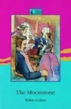 OXFORD PROGRESSIVE ENGLISH READERS: GRADE 4: 3700 HEADWORDS: THE MOONSTONE