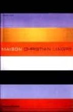 maison: christian liagre-herbert ypma-9780500511626 maison: christian liagre-herbert ypma-9780500511626