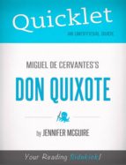 quicklet on miguel de cervantes' don quixote (ebook)-jennifer mcguire-9781484006726 quicklet on miguel de cervantes' don quixote (ebook)-jennifer mcguire-9781484006726