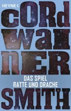 das spiel ratte und drache - (ebook)-cordwainer smith-9783641192426 das spiel ratte und drache - (ebook)-cordwainer smith-9783641192426