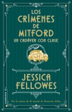 UN CADAVER CON CLASE (LOS CRÍMENES DE MITFORD. LIBRO 2)