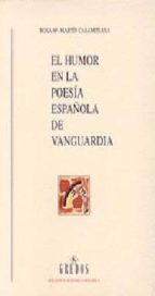 el humor en la poesia española de vanguardia-rosa maria martin-9788424918026 el humor en la poesia española de vanguardia-rosa maria martin-9788424918026