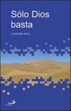 solo dios basta-slawomir biela-9788428525626 solo dios basta-slawomir biela-9788428525626