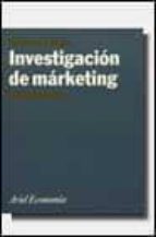 investigacion de marketing: fundamentos-teodoro luque martinez-9788434421226 investigacion de marketing: fundamentos-teodoro luque martinez-9788434421226