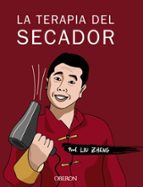 la terapia del secador-liu zheng-9788441538726 la terapia del secador-liu zheng-9788441538726