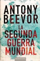 31336c la segunda guerra mundial.-antony beevor-9788467255126 31336c la segunda guerra mundial.-antony beevor-9788467255126