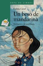 un beso de mandarina-eulalia canal-9788469808726 un beso de mandarina-eulalia canal-9788469808726