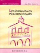 organismos publicos locales.-juan carlos etxezarreta-9788470283826 organismos publicos locales.-juan carlos etxezarreta-9788470283826