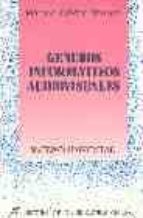 Genero informativo MOBI EPUB por Mariano cebrian herreros 978-8486204426