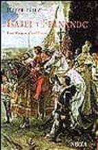 isabel y fernando: los reyes catolicos-joseph perez-9788489569126 isabel y fernando: los reyes catolicos-joseph perez-9788489569126