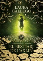 EL BESTIARI DE L AXLIN (GUARDIANS DE LA CIUTADELLA 1)