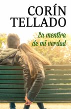 la mentira de mi verdad (ebook)-corin tellado-9788491626626 la mentira de mi verdad (ebook)-corin tellado-9788491626626