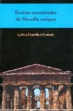 Escritos encontrados de filosofia antigua ePUB iBook PDF por Gabriel sanchez moreno